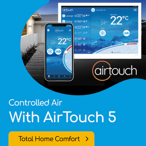 Smart home cooling and heating with AirTouch 5